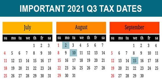 2021 Q3 Tax Calendar: Key Deadlines for Businesses and Other Employers Image