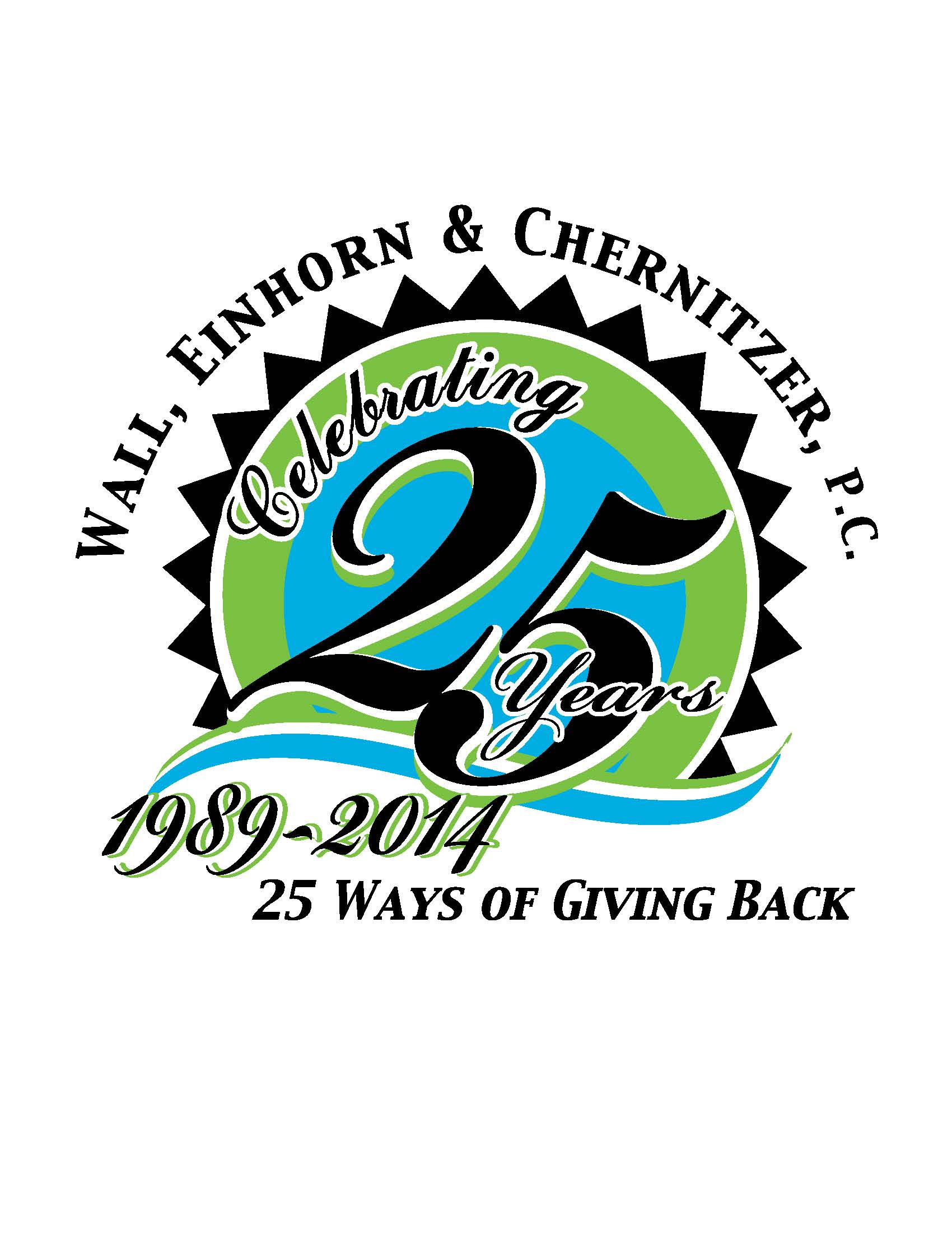 Wall Einhorn & Chernitzer P.C. "25 Ways of Giving Back" Anniversary Campaign to Benefit Local Charities